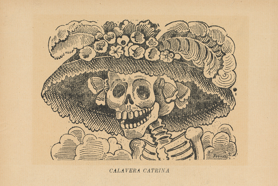La Catrina, originalmente llamada La Calavera Garbancera, José Guadalupe Posada.